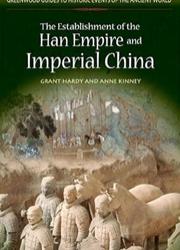 The Establishment of the Han Empire and Imperial China