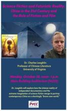 SCIENCE FICTION AND FUTURISTIC REALITY: CHINA IN THE 21ST CENTURY AND THE ROLE OF FICTION AND FILM.